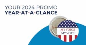 2024 Promo Year at a Glance